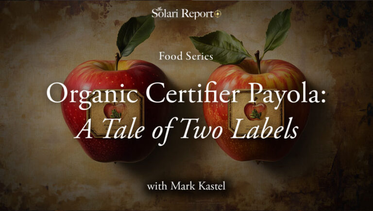 Food Series: Organic Certifier Payola: A Tale of Two Labels with Mark Kastel