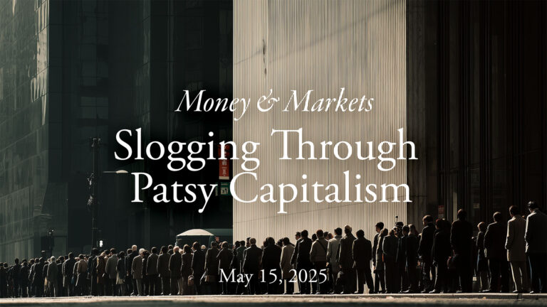 Money & Markets Report: May 15, 2025