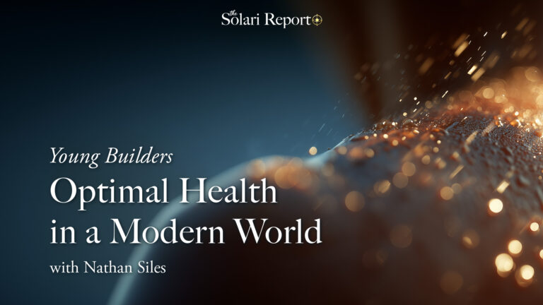Young Builders: Optimal Health in a Modern World with Nathan Siles