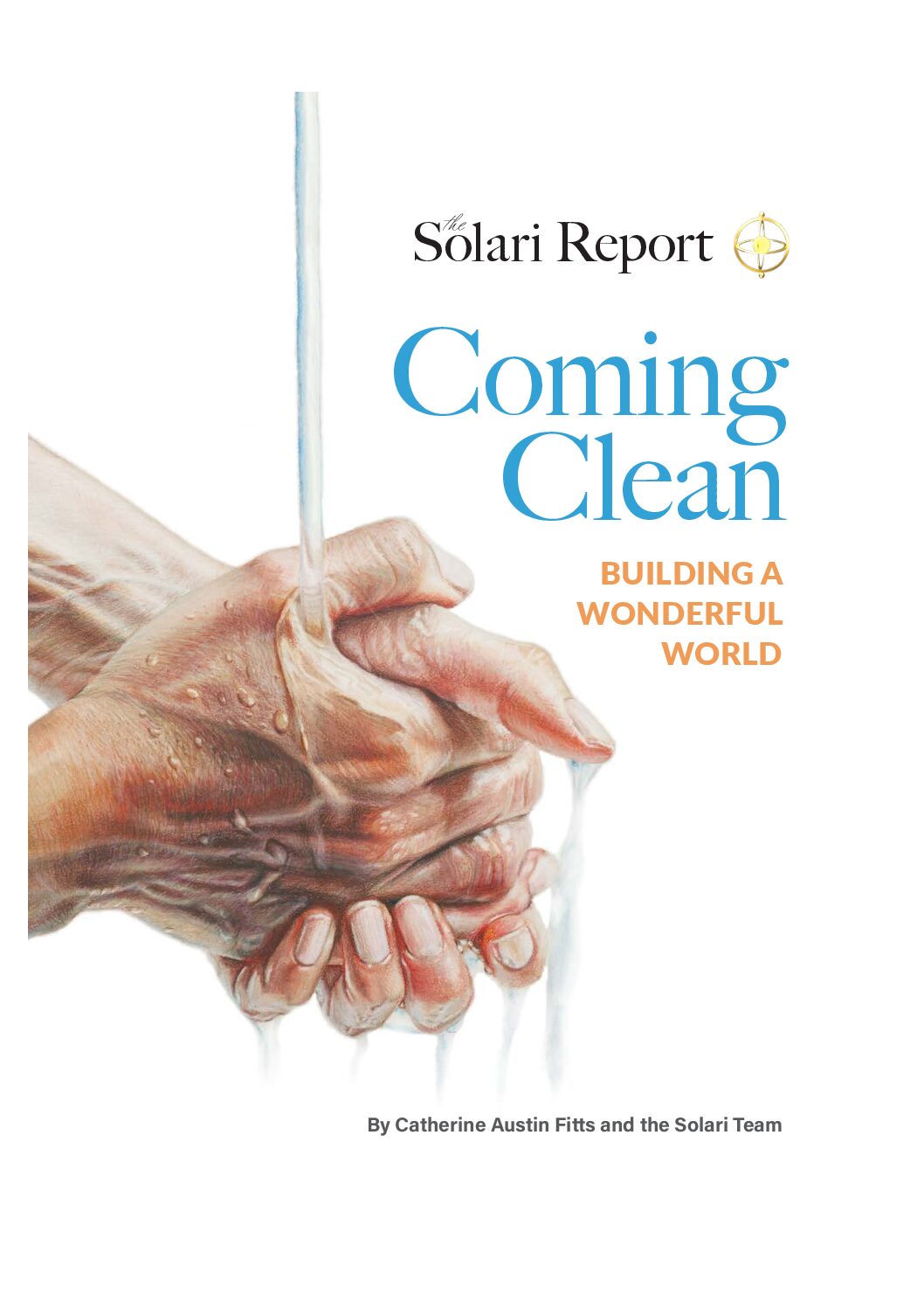 Coming Clean: Building a Wonderful World (47 pages)